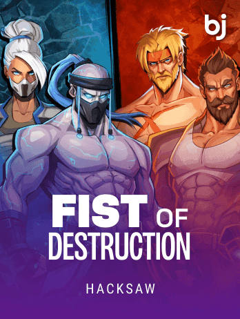 Fist Of Destruction